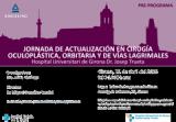 Jornada de Actualizacion en Cirugia Oculoplastica, Orbitaria y de Vias Lagrimales